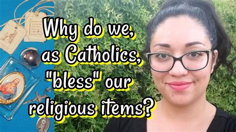 There are times when we use it as an expression to terminate a conversation that is going too long. Why do we bless items and what does it mean? - YouTube