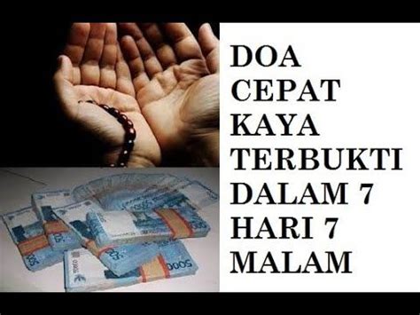 Doa cepat kaya mendadak dan bayak uang. Amalkan Doa Ini Agar Cepat Kaya Raya, Terbukti Dalam 7 ...