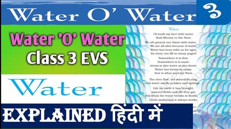 We have tried to bring cbse class 3 ncert study materials like syllabus, worksheet, sample paper, ncert. Water o Water Class 3 evs Chapter 3 Explanation in hindi ...