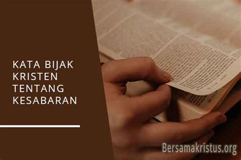 We did not find results for: √ 42 Kata Bijak Kristen Tentang Kesabaran Hati - BersamaKristus
