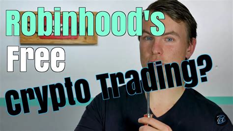 The move caused a whole bunch of other. Robinhood Offers Free Cryptocurrency Trading! | Season 2 ...
