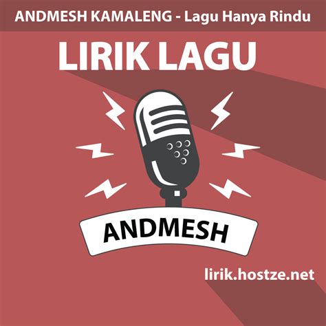 Lirik lagu hanya rindu andmesh. Lirik Lagu Hanya Rindu - Andmesh Kamaleng - Lirik Hostze ...