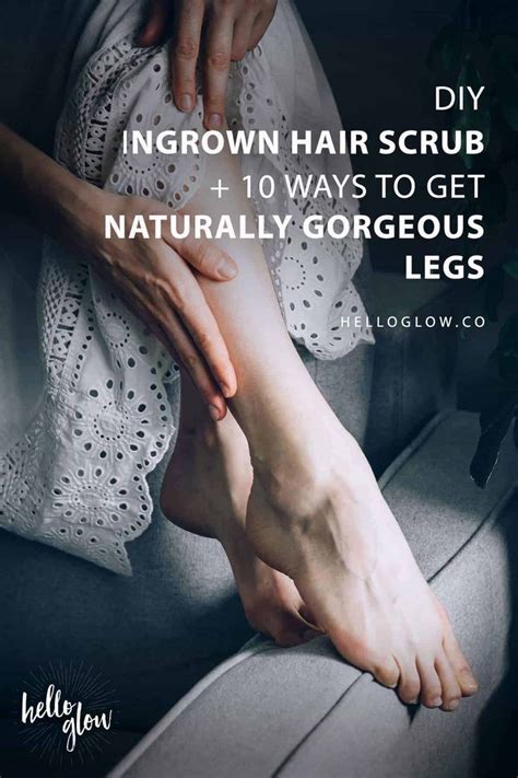 Ingrown hairs are those annoying curly hairs stuck under the skin. DIY Ingrown Hair Scrub + 10 Ways to Get Naturally Gorgeous ...