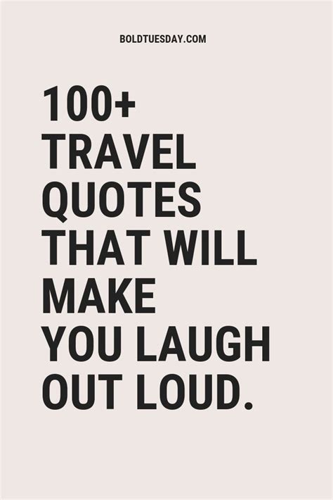100+ Original Travel Quotes That Make You Laugh | Funny ...