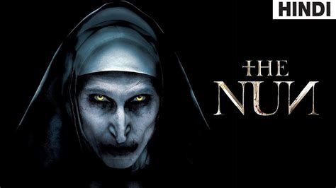 2018 movies hollywood, action movies, english movies. The Nun (2018) Horror Full Movie Explained in Hindi - YouTube