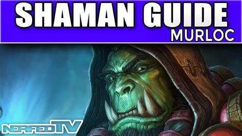 Find the best archetypes, compare. Hearthstone - Shaman Murloc Deck Guide - YouTube
