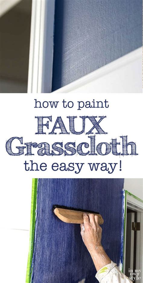 No faux glazes are needed for this faux finish, so you don't need to worry about keeping a wet edge while you paint a wall. How to Paint Faux Grasscloth the Easy Way (In My Own Style ...