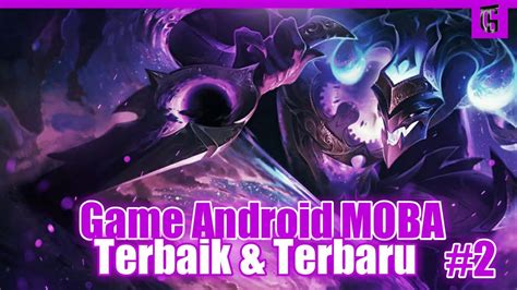 10 game android survival online/offline terbaik & terlaris 2019. 10 Game Android MOBA Online Terbaik & Terbaru 2019 #2 ...