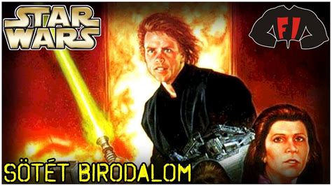 Play ► mozi star wars 9 teljes film indavidea (magyarul) 2019 hd 1080p. Star Wars: Sötét Birodalom - Teljes történet - YouTube