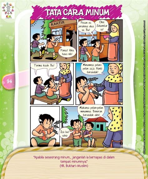 Hak seorang anak adalah diberikan nama yang baik oleh ayahnya, diberi tempat yang baik, dan mendapatkan pendidikan budi. Buku Pintar 100 Komik Hadist Pilihan dan Cerita Islam ...