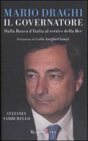 Lo rivelano i dati della. Mario Draghi il Governatore. Dalla Banca d'Italia al ...