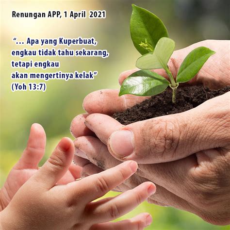 Jadilah berkat dengan mendukung pelayanan yayasan gloria. Renungan Katolik Kamis 22 April 2021 : Inspirasi Hari Ini ...