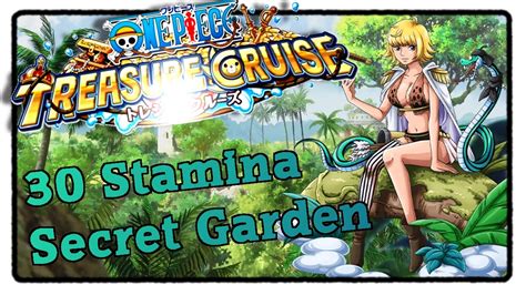 I'm very fascinated and rather obsessed with the secret garden of 1utama. 30 Stamina Secret Garden - One Piece Treasure Cruise ...