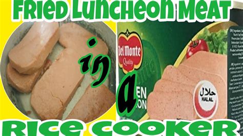 Adjust with salt, pepper and sugar to taste. Fried Luncheon Meat in a Rice cooker - YouTube