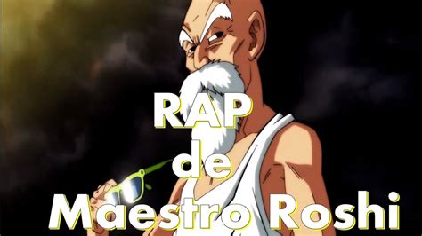Maestro rapper on wn network delivers the latest videos and editable pages for news & events, including entertainment, music, sports, science and more, sign up and share your playlists. Rap de Maestro Roshi / Legendario JW el CABALLERO - YouTube