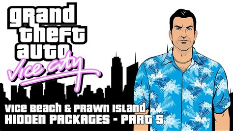 See full list on grandtheftwiki.com GTA Vice City - Vice Beach & Prawn Island Hidden Packages ...
