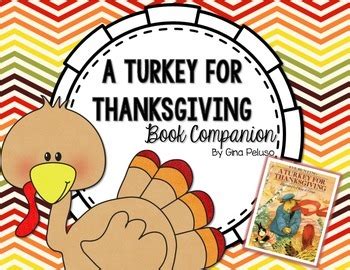 Enhances vocabulary and comprehension for eve bunting's holiday book. A Turkey For Thanksgiving Book Companion by Teaching With ...