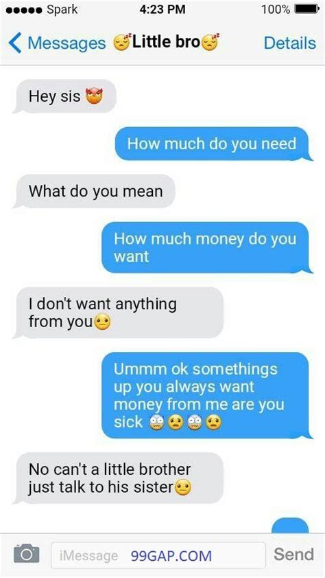 Just chooseâ the smily that suits your mood, and add them to your message! Hilarious Text About Little Brother vs. Money | Funny ...