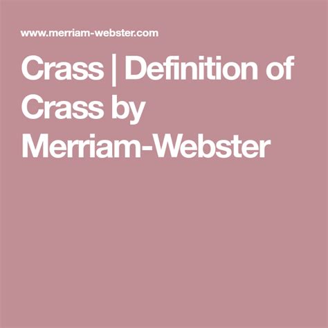 The righteous shall flourish like the palm tree in preclusion of uniting or mixing with others. Crass | Definition of Crass by Merriam-Webster | Definitions, Crass, Merriam webster