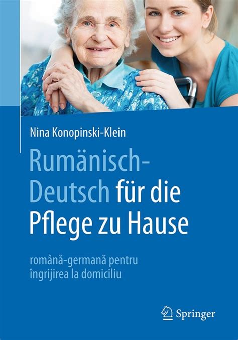 Du kannst dich jederzeit über den link unten im newsletter abmelden. Rumänisch-Deutsch für die Pflege zu Hause von Nina ...