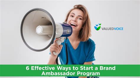 The essentials to run a small ambassador program. ValuedVoice Blog | 6 Effective Ways to Start a Brand ...