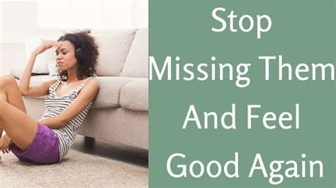 How do you stop lusting after someone you can't have? How to Stop Missing Someone You Love | HubPages