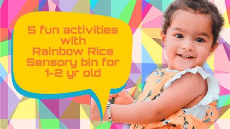 Toddlers and children process information through their senses. 5 Fun activities with Rainbow Rice Sensory bin for 1-2 yr ...