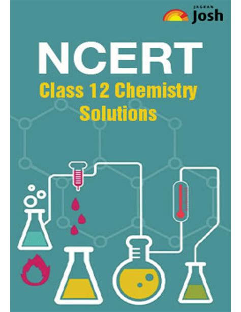 Download NCERT Class 12 Chemistry Solution PDF Online by Jagran Josh