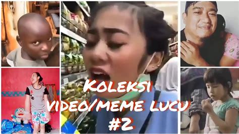 Maybe you would like to learn more about one of these? Kumpulan Asupan video/meme lucu, dijamin ngakak part2 ...