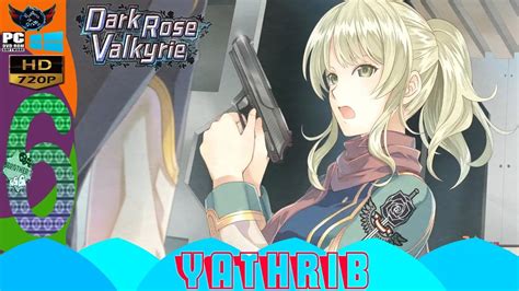 I hope you all find this video useful. Dark Rose Valkyrie HD Gameplay Walkthrough Part 6 HARD ...