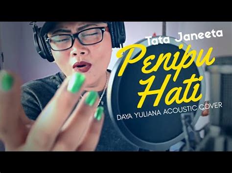 Download lagu penipu hati tata janeta mp3 gratis dalam format mp3 dan mp4. Tata Janeeta - Penipu Hati || Daya Yuliana & Dyar Lutfi ...