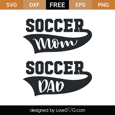 As the free account, you can download for free with some limits. Free Soccer Mom Soccer Dad SVG Cut File - Lovesvg.com
