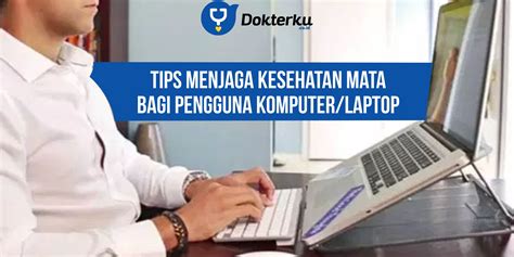 Tips Menjaga Kesehatan Mata Bagi Pengguna Komputer/Laptop