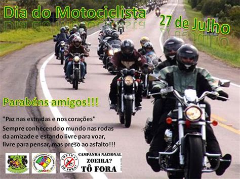 Vamos comemorar o dia do motociclista dia 8 de agosto. CARTÕES E MENSAGENS : 27 DE JULHO LINDOS CARTÕES PARA O ...