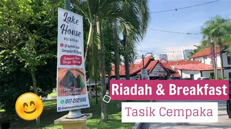 Untuk sebarang makluman, sila emel ke ttbangi3@yahoo.com 2. Riadah di Tasik Cempaka Bangi dan breakfast di Lake House ...