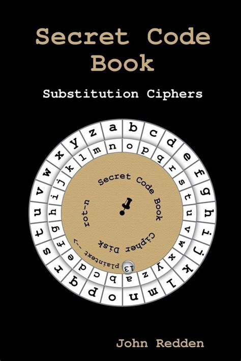 Secret Code Book: Substitution Ciphers - Shift Cipher