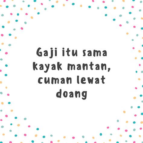 Dec 27, 2016 · kumpulan cerita lucu banget tentang poligami dikumpulkan dari berbagai sumber gokil cerita pendek lucu. Kumpulan Kata Kata Lucu Paling Gokil Bergambar - Canva