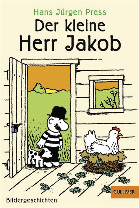 Schularbeiten gehören zum deutschunterricht der vierten klasse und sind ein teil des unterrichtes. Der kleine Herr Jakob - Bildergeschichten - Hans Jürgen ...