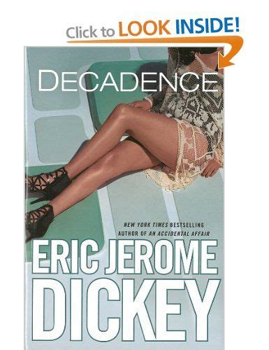 9780451194077) from amazon's book store. Decadence: Amazon.co.uk: Eric Jerome Dickey: Books ...