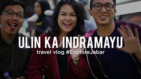 Badan meteorologi klimatologi dan geofisika (bmkg) telah merilis peringatan dini cuaca ekstrem di sejumlah wilayah, minggu (16/5/2021). PCMI Jawa Barat Travel Vlog - Ulin Ka Indramayu Trip #ExploreJabar #TrainingJabar #PPANJabar ...