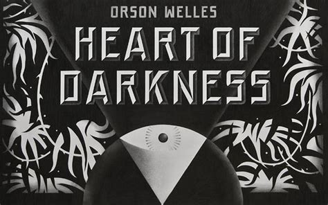 Heart of darkness has an average imdb audience rating of 5.7 (1,743 votes) and was not well received by critics. Heart of Darkness Mercury Theater Movie Posters