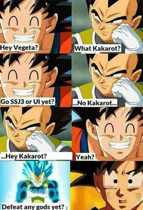 See more 'dragon ball' images on know your meme! Vegeta finally has a come back to those ssj3 jokes ...