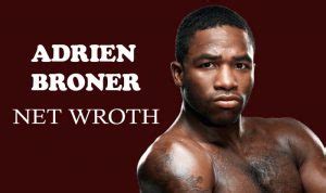 Adrien broner net worth is definitely at the very top level among other celebrities, yet why? Adrien Broner Net Worth in 2020