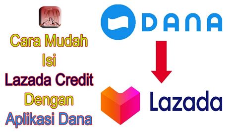 Just click to visit the landing page and shop here for home, skincare, fashion accessories, clothing much more & get up to 90% discount. Cara Mudah Top Up Lazada Credit Menggunakan Aplikasi DANA ...