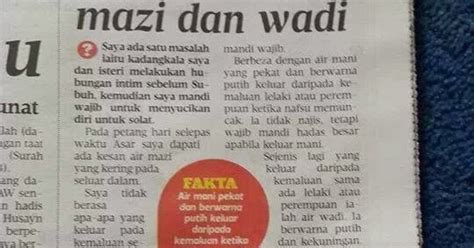 Check 'mazi' translations into english. Tiada Kepalsuan: Beza air mani, mazi dan wadi