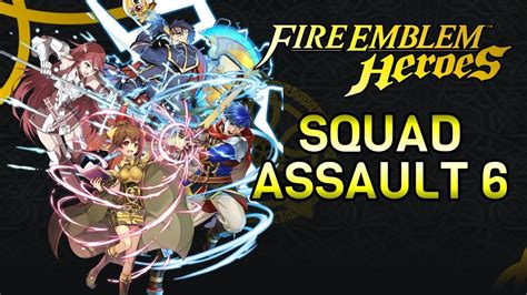 A guide explaining the basics of the arena assault. FIRE EMBLEM HEROES - Squad Assault 6 - YouTube