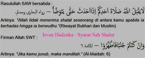 Hadas kecil adalah kotoran (najis) yang dikeluarkan manusia yang mana bila si orang tersebut hendak sholat atau membaca alqur'an harus bersuci dulu maka beliau pun bersabda: Syarat-Syarat Sah Mendirikan Shalat