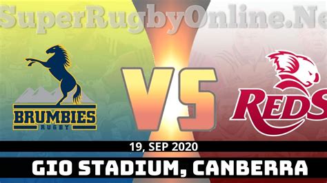 Brumbies vs reds prediction and preview the brumbies have been the super rugby benchmark in 2020, leading the competition all season, but we think the reds represent the better value for saturday's showpiece. Brumbies VS Reds Live Stream 2020 | Full Match Replay