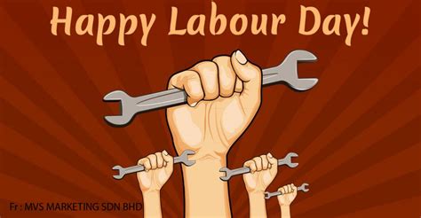 On the 2nd may, 2016. Happy Labour Day 2020 - Malaysia Abrasive Supplier