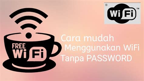 Cara membobol wifi dengan aplikasi 1. Cara mudah menggunakan Wifi tetangga tanpa kata sandi ...